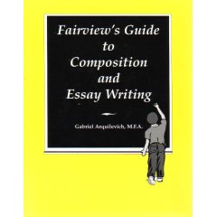Fairview's Guide to Composition and Essay Writing Fairview's Guide to Composition and Essay Writing