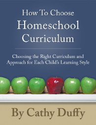 how to choose homeschooling curriculum by cathy duffy