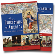 Our United States of America Catholic Social Studies