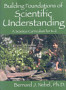 Building Foundations of Scientific Understanding